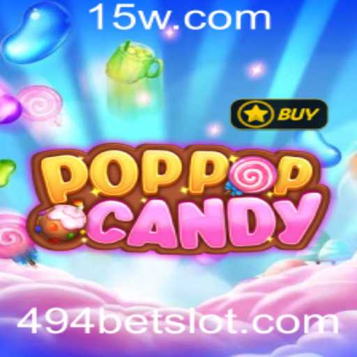POPPOPCANDY: Um Guia Completo para o Jogo do Momento, Incorporando a Tendência 494bet